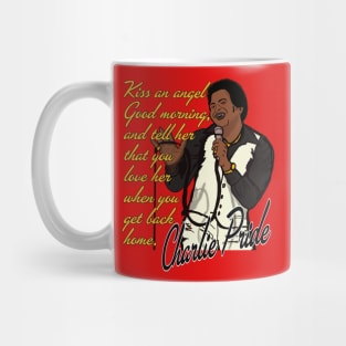 Charlie Pride- Kiss An Angel Good Morning Mug